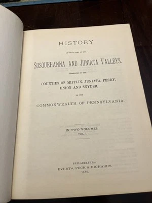 1886 2 Vol History Of Susquehanna And Juniata Valleys Pennsylvania reproductions Foto 1 de 4