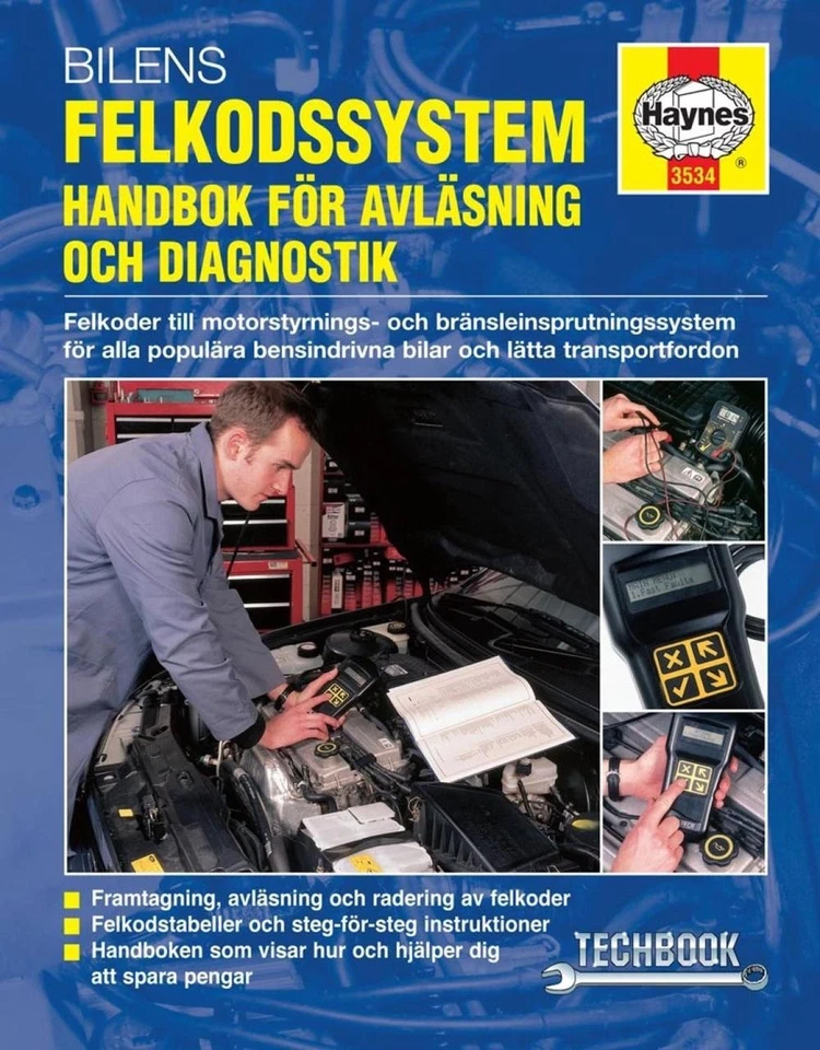 Bilens felkodssystem: Handbok fr avl'sning och diagnostik Haynes Techbook (svens - Image 1 of 1