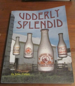 milk bottle book-Udderly Splendid/Tutton 1500 color pictures history creamers - Picture 1 of 7