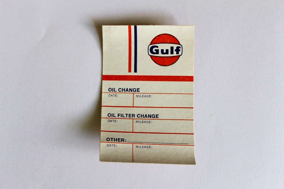 1971 GULF OIL CHANGE VINTAGE ORIGINAL DOOR JAMB REMINDER STICKER DECAL RARE MINT - Image 1 of 1