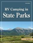 RV Camping in State Parks, 6th Edition by DJ Davin Paperback