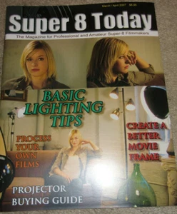 Super 8 Today Magazine Issue #9  March 2007 for Super-8 filmaker - Free Shipping - Picture 1 of 5