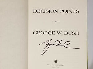 SIGNED Decision Points by George W. Bush (2010, Hardcover)