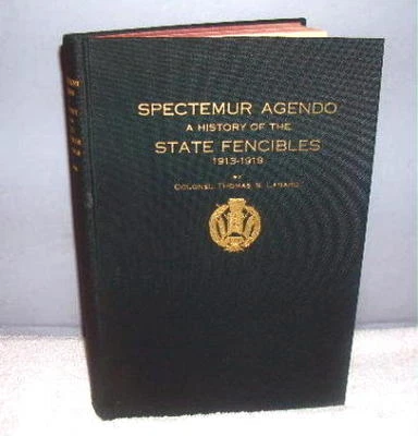 1920 Spectemur Agendo, History of State Fencibles First Edition Foto 1 de 2