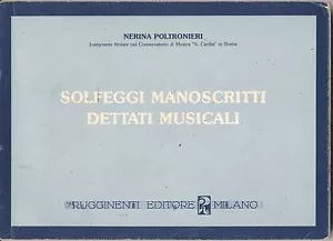 NERINA POLTRONIERI - Solfeggi Manoscritti Dettati Musicali - SPARTITO SHEET - Imagen 1 de 1