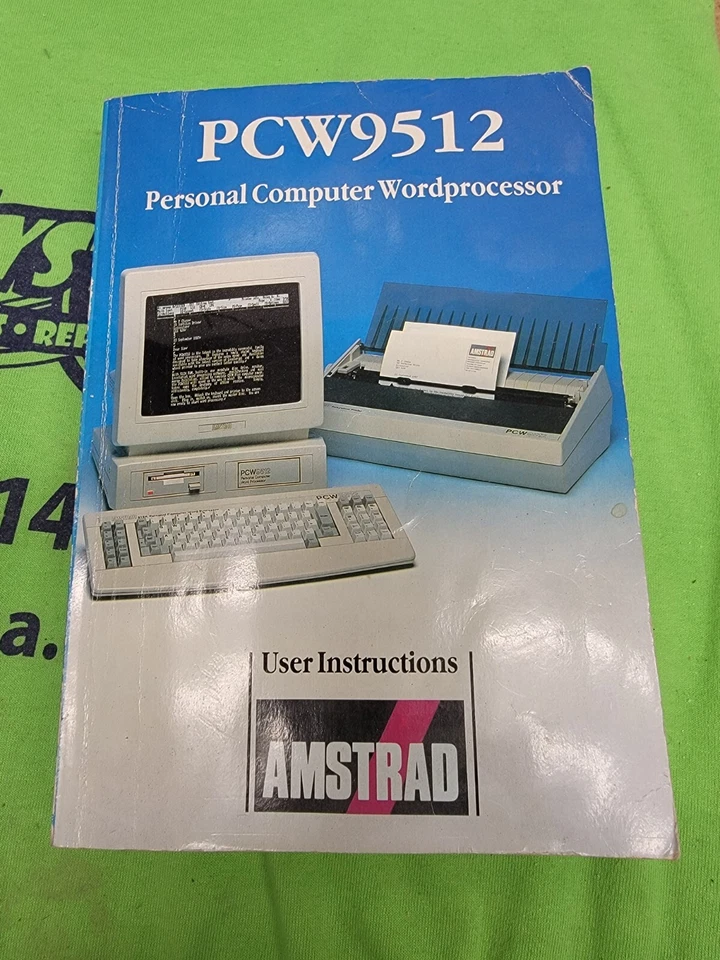 PCW9512 ORDENADOR PERSONAL PROCESADOR DE TEXTOS AMSTRAD INSTRUCCIONES DE USUARIO 5013413060757 Foto 1 de 1
