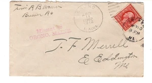 1912 Cover. Missent to Orono, Maine. Four Different Postmarks. - Picture 1 of 1