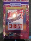 Miracles And Parables Of Christ World Classic Reference Library By R. C. Trench