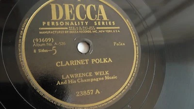 Lawrence Welk - 78rpm single 10-inch – Decca #23857 Clarinet Polka  - Image 1 of 4
