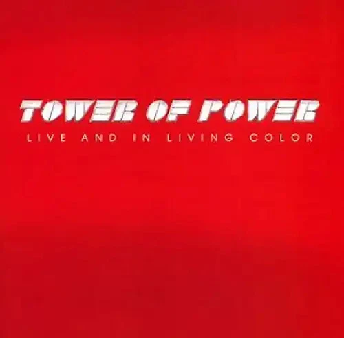 Tower of Power - Live & in Living Color - Bild 1 von 1