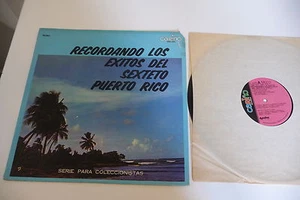 RECORDANDO LOS EXITOS DEL SEXTETO PUERTO RICO RARE LP CARINO US PRESS. - Imagen 1 de 4