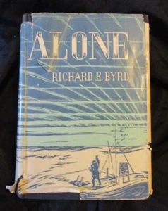 BOOK "ALONE" SIGNED BY ADMIRAL RICHARD E. BYRD FIFTH IMPRESSION 1938 - Imagen 1 de 11