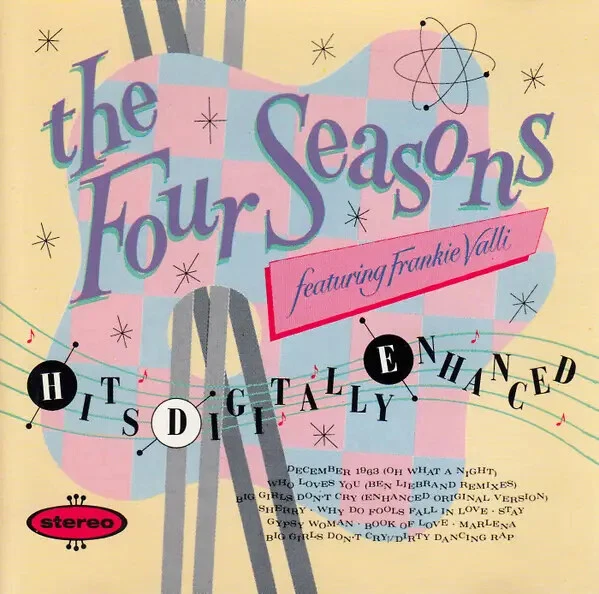 CD The Four Seasons Featuring Frankie Valli Hits Digitally Enhanced Curb Reco - Bild 1 von 1