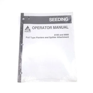 AGCO Operator Manual For Seeding 8100 8900 Pull Type Planter Splitter Attachment - Picture 1 of 5