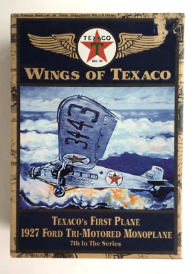 Ertl #36910 Wings of Texaco 1927 Ford Tri-Motored Monoplane séptimo en serie MIOB Foto 1 de 4