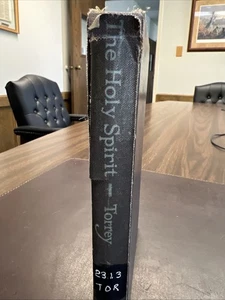 The Holy Spirit: Who He Is & What He Does | R A Torrey 1927 HC 1st Edition - Picture 1 of 21