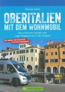 Kliem: Oberitalien mit dem Wohnmobil  Touren/Plätze/Reiseführer/Camper/Toskana - Bild 1 von 3