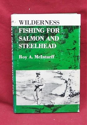 Wilderness Fishing For Salmon and Steelhead, 1st Edition, 1974  - Image 1 of 3