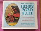 The Cars That Henry Ford Built By Beverly R. Kimes - Hardback Book - Signed