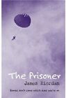 The Prisoner-James Riordan, 9780192753076