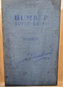Humber Super Snipe Mk IV 1952-55 Original Owners Handbook Ref. IB 245/3 1954 - Bild 1 von 18