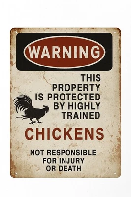 Warning Property Protected By Chickens Rustic-looking 8x12 Metal Sign - Image 1 of 4
