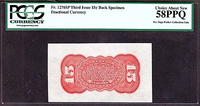 US 15c Fractional Currency Specimen FR 1276 spwmb Redback PCGS 58 PPQ (98) - Image 1 of 2