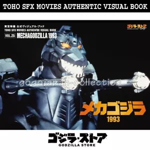 GODZILLA STORE TOHO SFX MOVIES AUTHENTIC VISUAL BOOK VOL.25 MECHAGODZILLA 1993 - Picture 1 of 5