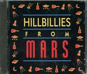 Hillbillies From Mars (Audio CD) 1993 - NEW IN SHRINK-WRAP - Picture 1 of 2