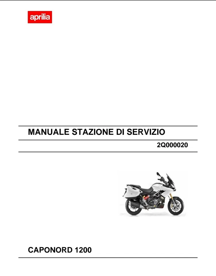 MANUALE OFFICINA REVISIONE RIPARAZIONE PDF APRILIA CAPONORD 1200 - Immagine 1 di 1