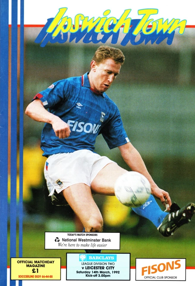 Ipswich Town v Leicester City 1991-1992 Division Two 14/03/1992 - Image 1 of 1