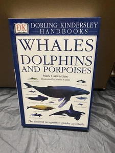 Whales, Dolphins and Porpoises (DK Handbooks) - Flexibound - GOOD - Imagen 1 de 6