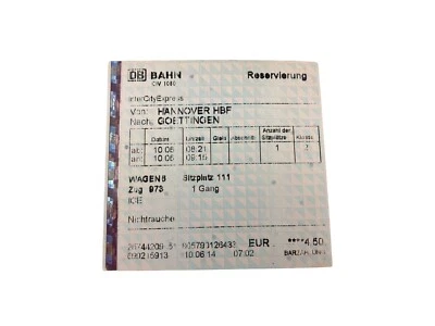 DB BAHN ICE Abgelaufenes Ticket 10.06.2014 Reservierung Hannover Hbf - Göttingen - Bild 1 von 2