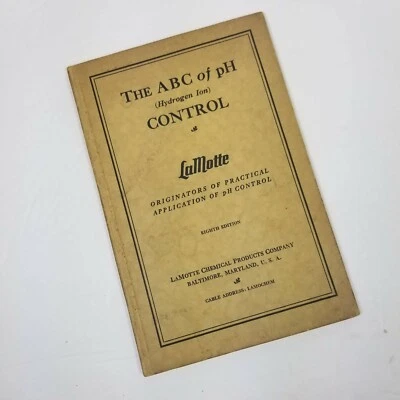 Lamotte Chemical 1932 ABC of PH Control 8ª Edición Baltimore Vintage LAMOCHEM Foto 1 de 4