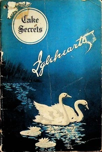 Swan's Down Igleheart Brothers Evansville Indiana Cake Secrets 1925 Recipes - Picture 1 of 4