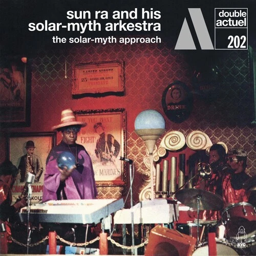 The Solar-Myth Approach by Sun Ra & His Solar-Myth Arkestra (CD, 2023)