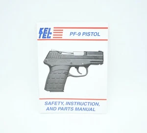 KEL TEC PF9 9MM FACTORY MANUAL/INSTRUCTION BOOK KELTEC PF9 P11 PMR 30 PLR 16 KSG - Picture 1 of 4