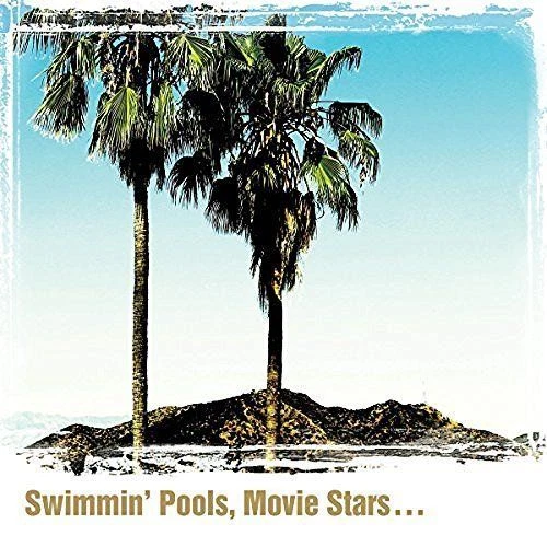 Swimmin' Pools, Movie Stars... by Dwight Yoakam (Vinyl, Oct-2016, Sugar Hill)