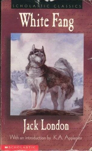 White Fang (Scholastic Edition) - Unknown Binding By Jack London - GOOD - Image 1 of 1
