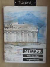 Henry Miller, Anne Poor: Griechische Impressionen Econ-Verlag 1964 Griechenland