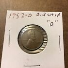 1952-D,1957-D Lincoln Wheat,Obv.die Chip On Both