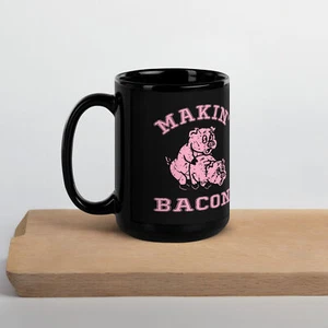 Taza negra brillante Makin' Bacon retro divertida granjeros inapropiada broma sexual cerdo - Imagen 1 de 4