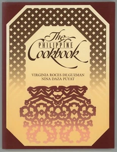 Filipino Cooking PHILIPPINE COOKBOOK Virginia Roces De Guzman Nina Daza Puyat - Picture 1 of 8