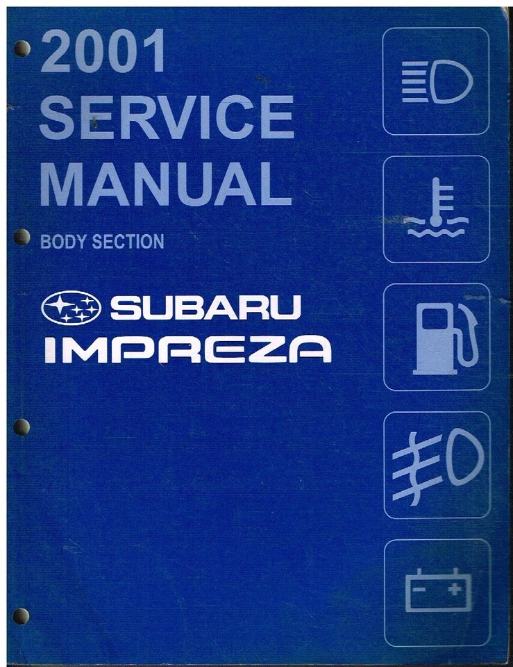 SUBARU IMPREZA Mk2 (GD GG) ORIG 2001 FACTORY BODY , TRIM & AIRBAG SYSTEMS MANUAL - Image 1 of 1