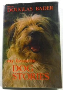 My Favourite Dog Stories by Douglas Bader Victor Caesari HV 1969 vintage book - Picture 1 of 19