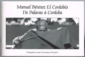 EL CORDOBÉS de PALAVAS à CORDOBA Photos & Texte Dominique QUET Français-Espagnol - Foto 1 di 12