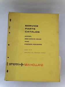 NEW HOLLAND SERVICE PARTS CATALOG 960 GRAIN HEAD FEEDER - Picture 1 of 1