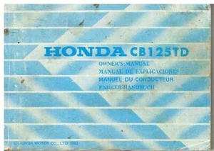 HONDA CB125TD ORIG. 1982 OWNERS INSTRUCTION & MAINTENANCE HANDBOOK GB F D E TEXT - Picture 1 of 1