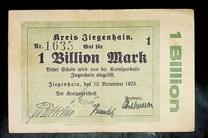 1923 Germany ZIEGENHAIN 1 Trillion / 1.000.000.000.000 Mark Banknote - Picture 1 of 2