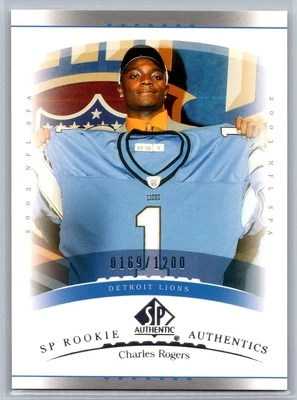 2003 SP Authentic #211 Charles Rogers Rookie RC SP/1200 Lions - Image 1 of 2